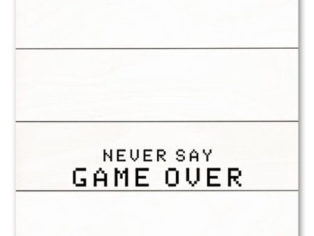 MS183PAL - Never Say Game Over - 12x12 Online Hot Sale